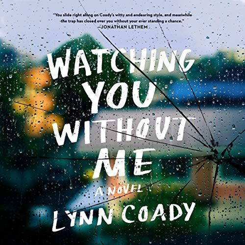 Cover of Watching You Without Me