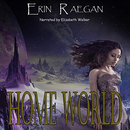 Cover of Home World (An Alien War Romance)