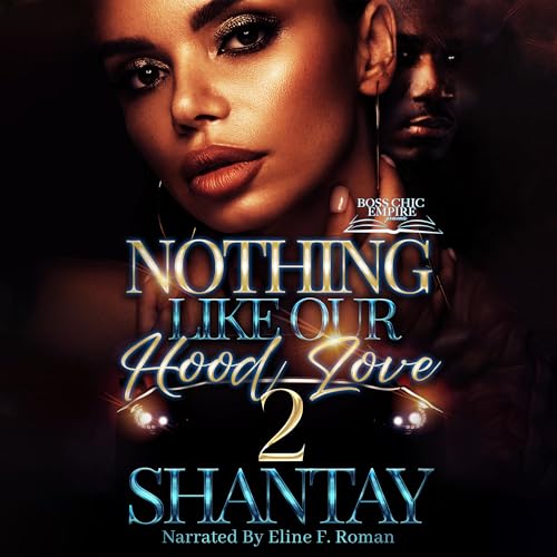 Cover of Nothing Like Our Hood Love 2