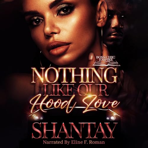 Cover of Nothing Like Our Hood Love