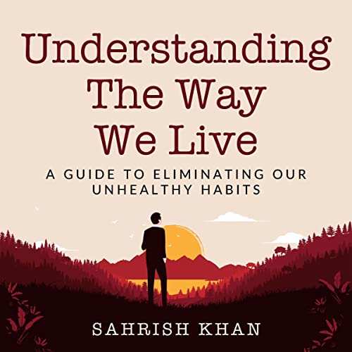 Cover of Understanding the Way We Live