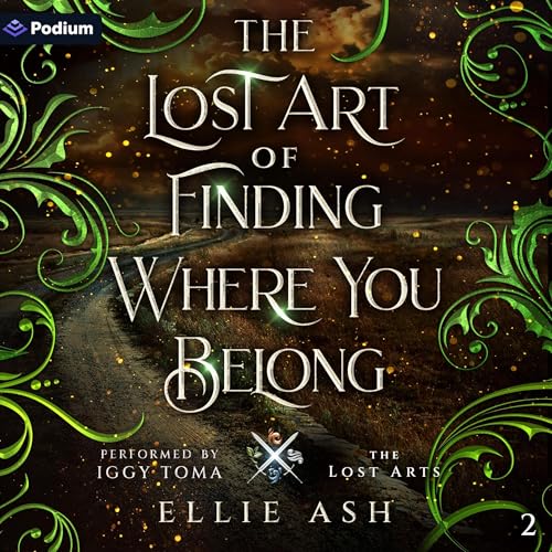 Cover of The Lost Art of Finding Where You Belong
