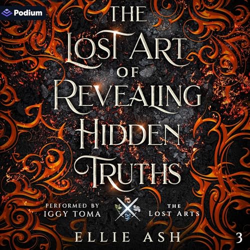 Cover of The Lost Art of Revealing Hidden Truths