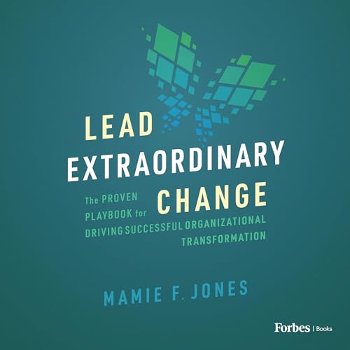 Cover of Lead Extraordinary Change