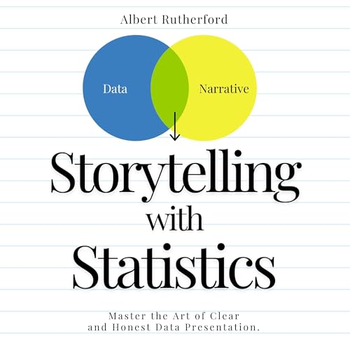 Cover of Storytelling with Statistics