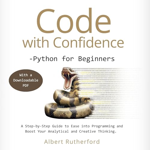 Cover of Code with Confidence: Python for Beginners