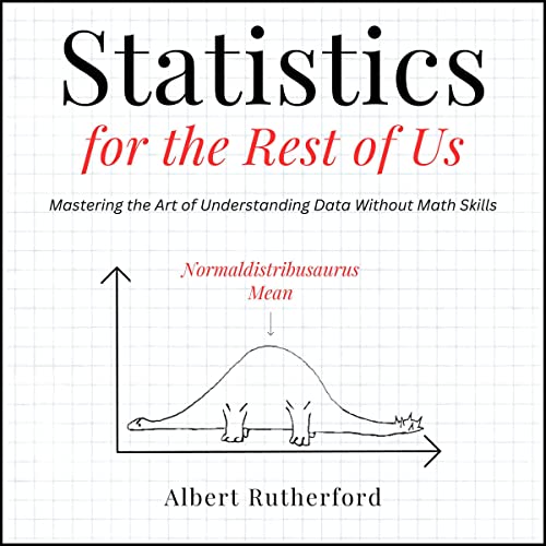 Cover of Statistics for the Rest of Us