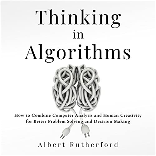 Cover of Thinking in Algorithms
