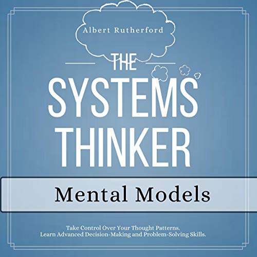 Cover of The Systems Thinker - Mental Models