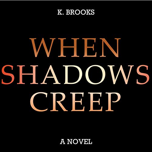 Cover of When Shadows Creep