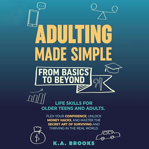 Cover of Adulting Made Simple: From Basics to Beyond