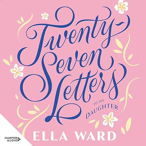 Cover of Twenty-Seven Letters to My Daughter