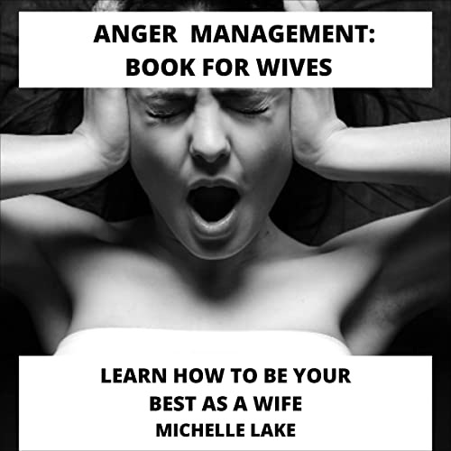 Cover of Anger Management - Book for Wives