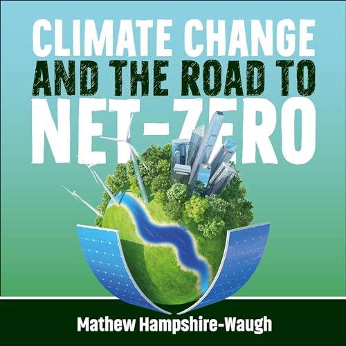 Cover of Climate Change and the Road to Net-Zero