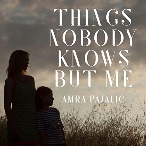 Cover of Things Nobody Knows But Me