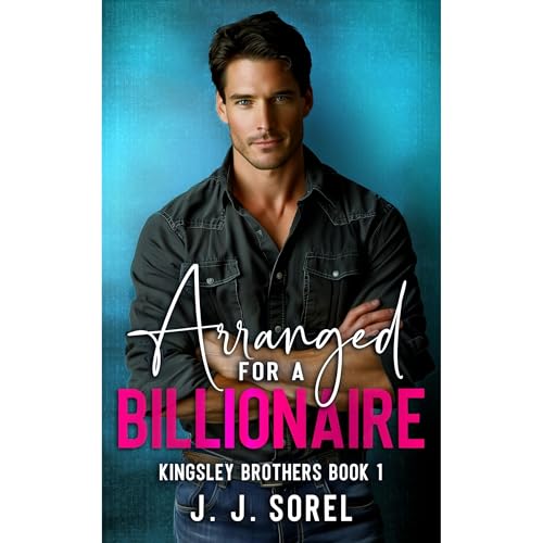 Cover of ARRANGED FOR A BILLIONAIRE