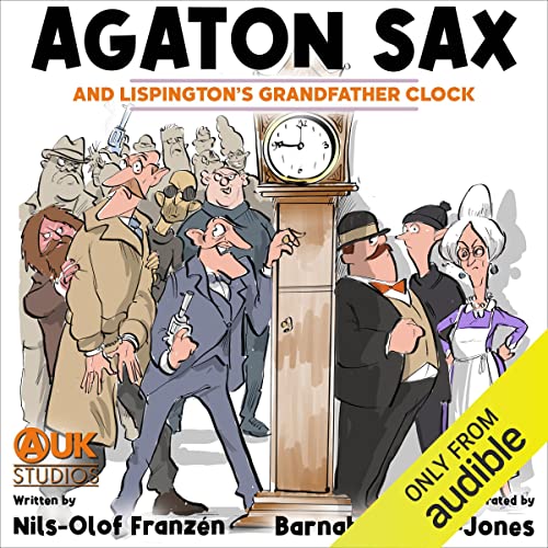 Cover of Agaton Sax and Lispington's Grandfather Clock