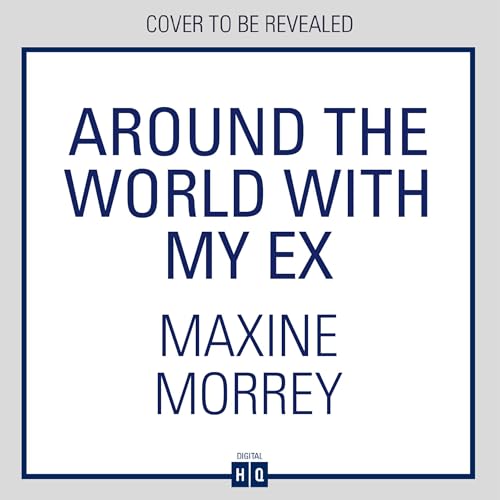 Cover of Around the World with My Ex