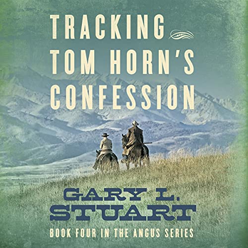 Cover of Tracking Tom Horn's Confession