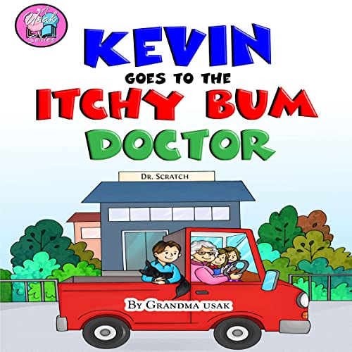 Cover of Kevin Goes to the Itchy Bum Doctor