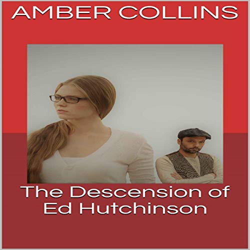 Cover of The Descension of Ed Hutchinson