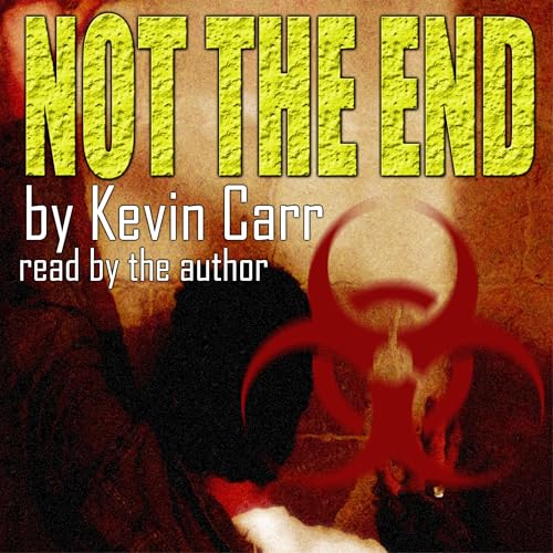 Cover of Not the End