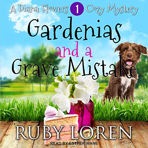 Cover of Gardenias and a Grave Mistake