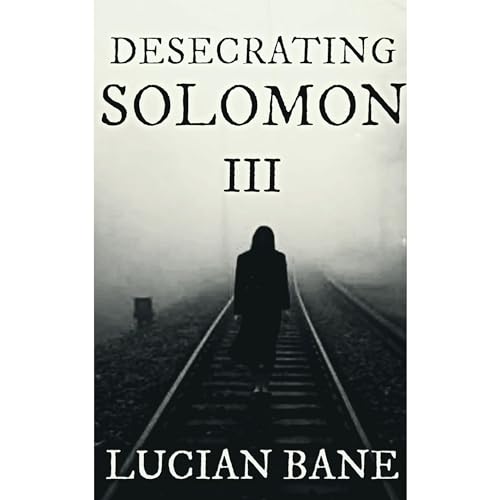 Cover of Desecrating Solomon 3