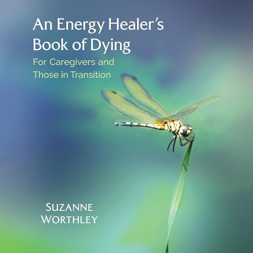 Cover of An Energy Healer's Book of Dying