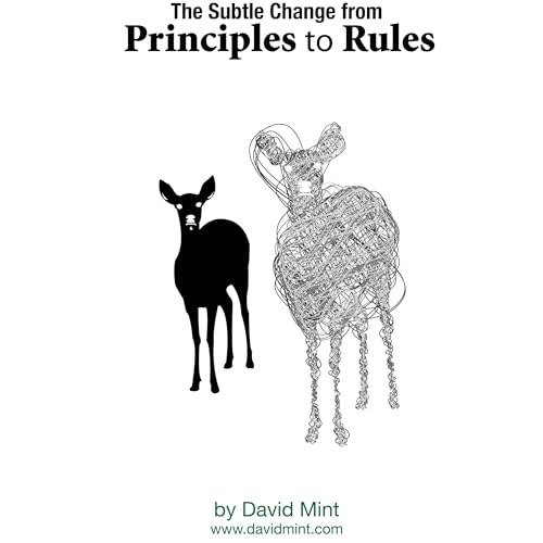 Cover of The Subtle Change from Principles to Rules
