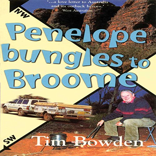 Cover of Penelope Bungles to Broome