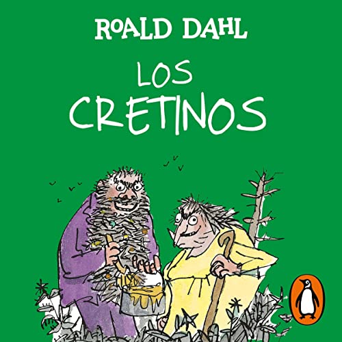 Cover of Los Cretinos (Colección Alfaguara Clásicos)