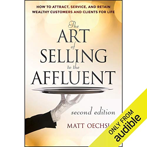 Cover of The Art of Selling to the Affluent