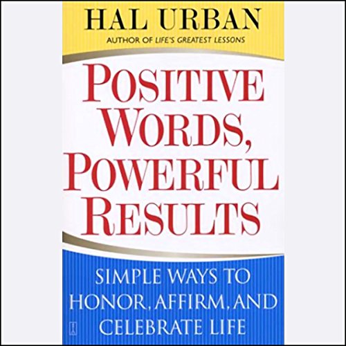 Cover of Positive Words, Powerful Results