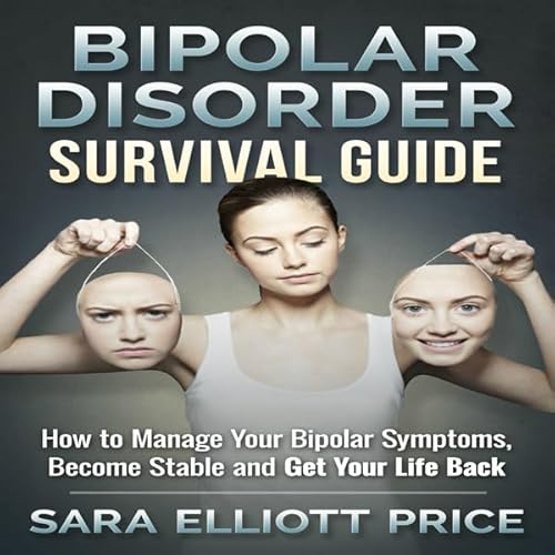 Cover of Bipolar Disorder Survival Guide