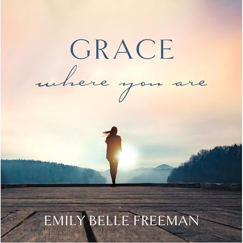 Cover of Grace Where You Are