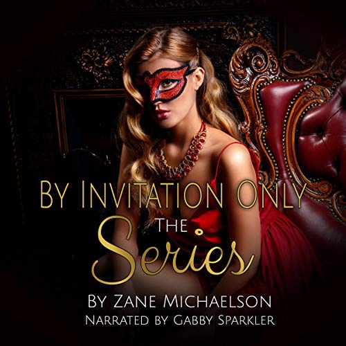 Cover of By Invitation Only: The Series