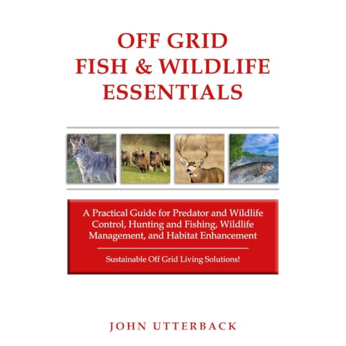 Cover of Off Grid Fish & Wildlife Essentials