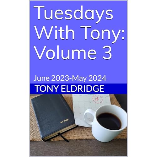 Cover of Tuesdays With Tony: Volume 3