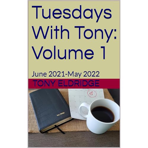 Cover of Tuesdays With Tony: Volume 1
