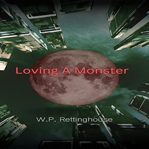 Cover of Loving a Monster