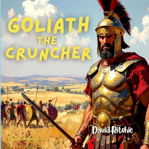 Cover of Goliath the Cruncher