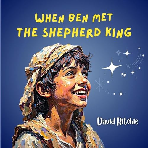 Cover of When Ben Met the Shepherd King