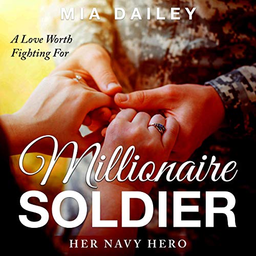 Cover of Millionaire Soldier: Her Navy Hero