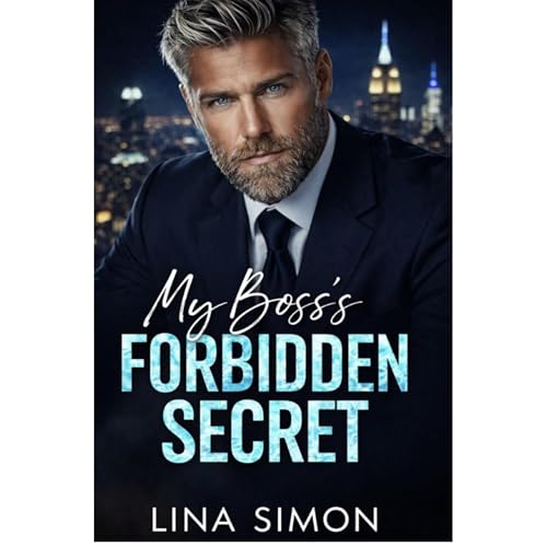 Cover of MY BOSS’S FORBIDDEN SECRET