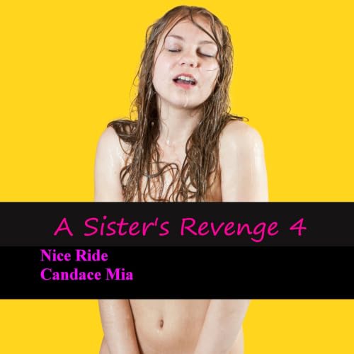 Cover of A Sister's Revenge 4