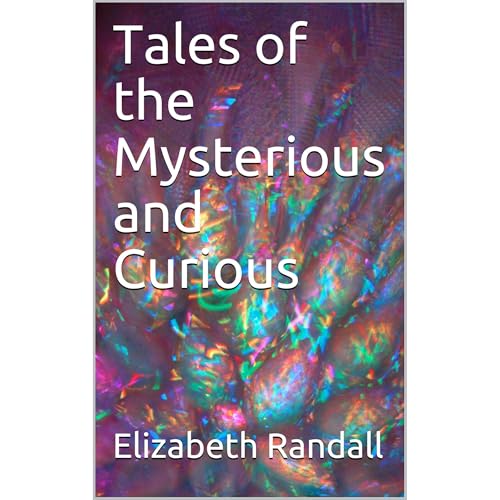 Cover of Tales of the Mysterious and Curious