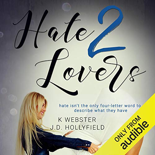 Cover of Hate 2 Lovers