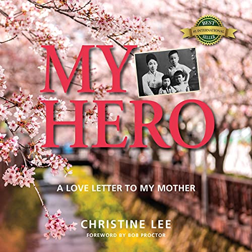 Cover of My Hero: A Love Letter to My Mother