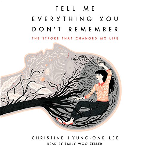 Cover of Tell Me Everything You Don't Remember